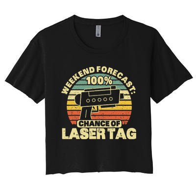 Laser Tag Party Weekend Forecast Laser Tag Lazer Tag Game Women's Crop Top Tee