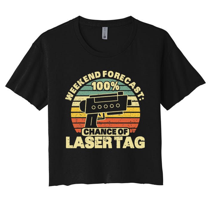 Laser Tag Party Weekend Forecast Laser Tag Lazer Tag Game Women's Crop Top Tee