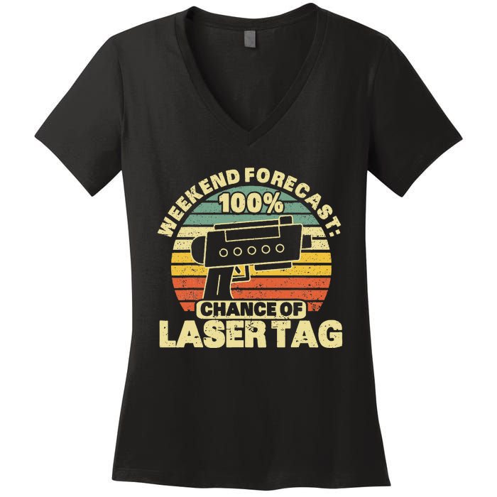 Laser Tag Party Weekend Forecast Laser Tag Lazer Tag Game Women's V-Neck T-Shirt