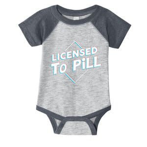 License To Pill Pharmacy Pharmacist Infant Baby Jersey Bodysuit