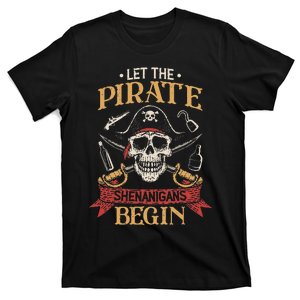 Let The Pirate Shenanigans Begin Crossbones Freebooter T-Shirt