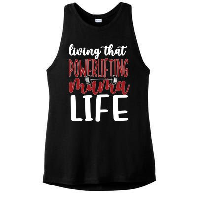 Living That Powerlifting Mama Life Powerlifting Mom Cute Gift Ladies PosiCharge Tri-Blend Wicking Tank