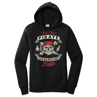 Let The Pirate Shenanigans Begin Crossbones Freebooter Women's Pullover Hoodie