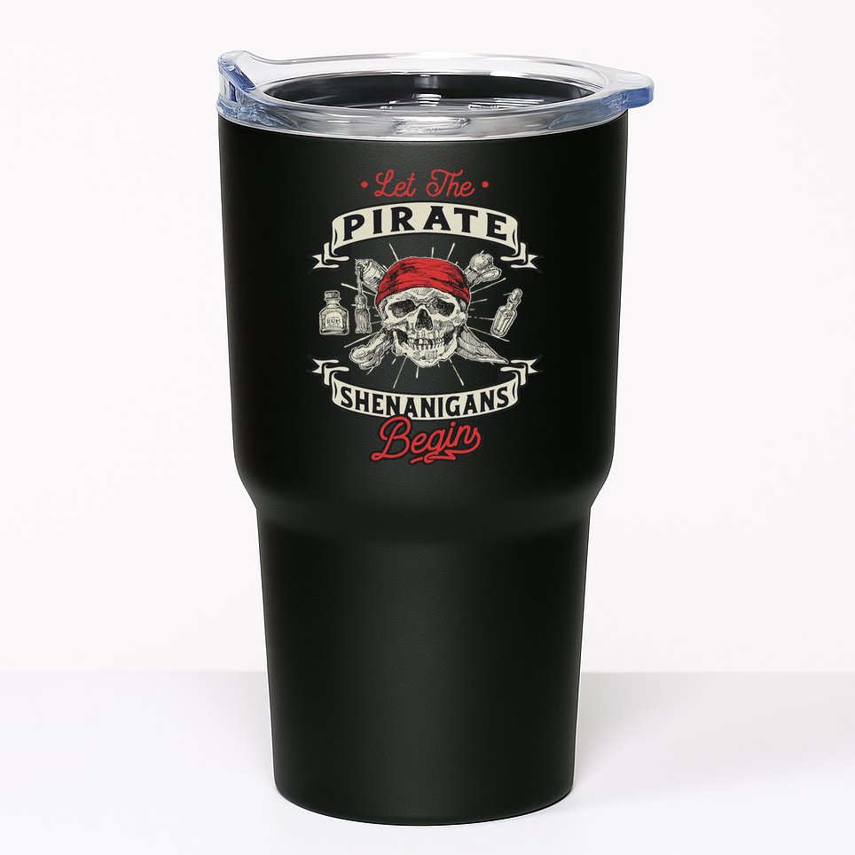 Let The Pirate Shenanigans Begin Crossbones Freebooter Tumbler