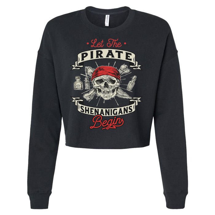 Let The Pirate Shenanigans Begin Crossbones Freebooter Cropped Pullover Crew