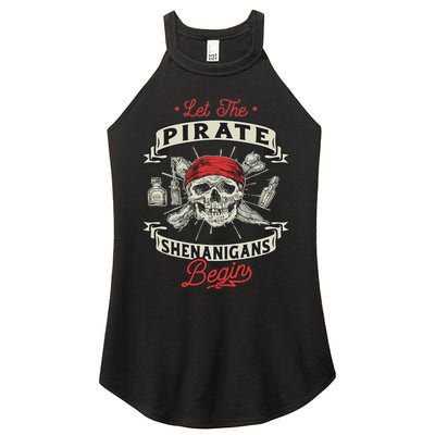 Let The Pirate Shenanigans Begin Crossbones Freebooter Women's Perfect Tri Rocker Tank