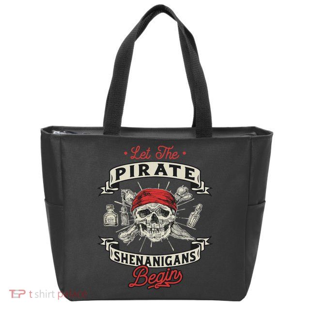 Let The Pirate Shenanigans Begin Crossbones Freebooter Zip Tote Bag