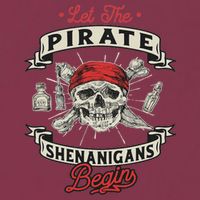Let The Pirate Shenanigans Begin Crossbones Freebooter 16oz Travel Tumbler