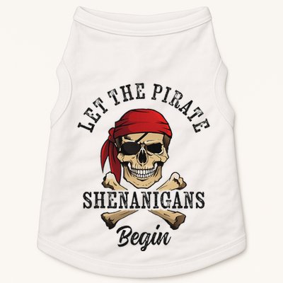 Let The Pirate Shenanigans Begin Funny Pirate Skull Skeleton Doggie Tank