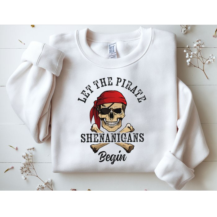 Let The Pirate Shenanigans Begin Funny Pirate Skull Skeleton Sweatshirt