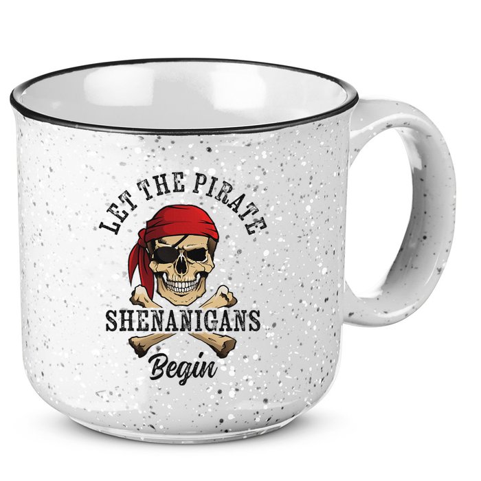 Let The Pirate Shenanigans Begin Funny Pirate Skull Skeleton 15oz Campfire Ceramic Mug
