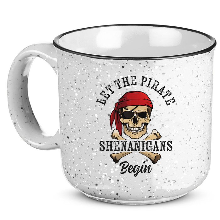 Let The Pirate Shenanigans Begin Funny Pirate Skull Skeleton 15oz Campfire Ceramic Mug