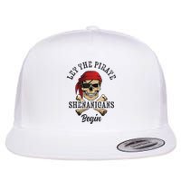 Let The Pirate Shenanigans Begin Funny Pirate Skull Skeleton Flat Bill Trucker Hat