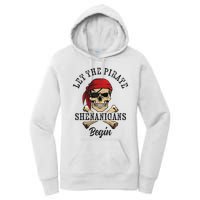 Let The Pirate Shenanigans Begin Funny Pirate Skull Skeleton Women's Pullover Hoodie