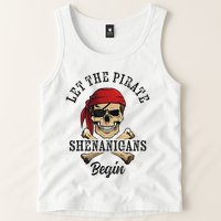 Let The Pirate Shenanigans Begin Funny Pirate Skull Skeleton Tank Top