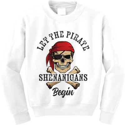 Let The Pirate Shenanigans Begin Funny Pirate Skull Skeleton Kids Sweatshirt