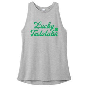 Lucky Teetotaler Patricks Day Nondrinker Sober Shamrock Ladies PosiCharge Tri-Blend Wicking Tank