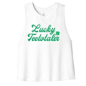 Lucky Teetotaler Patricks Day Nondrinker Sober Shamrock Women's Racerback Cropped Tank