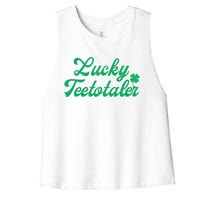 Lucky Teetotaler Patricks Day Nondrinker Sober Shamrock Women's Racerback Cropped Tank