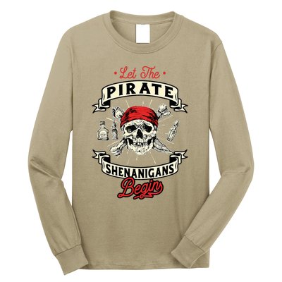 Let The Pirate Shenanigans Begin Crossbones Freebooter Long Sleeve Shirt