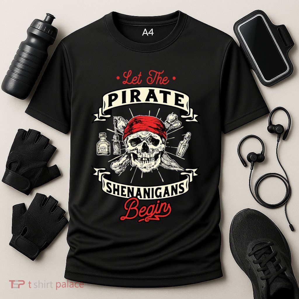 Let The Pirate Shenanigans Begin Crossbones Freebooter Performance Shirt