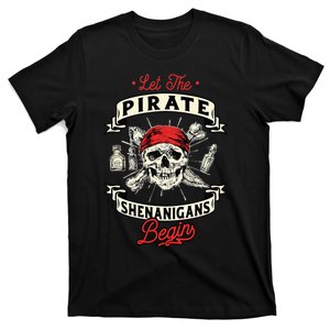 Let The Pirate Shenanigans Begin Crossbones Freebooter T-Shirt