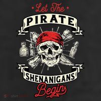 Let The Pirate Shenanigans Begin Crossbones Freebooter 11oz C Handle Ceramic Mug
