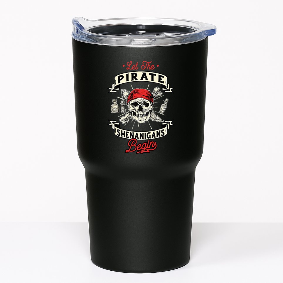 Let The Pirate Shenanigans Begin Crossbones Freebooter Tumbler