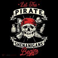 Let The Pirate Shenanigans Begin Crossbones Freebooter Poster