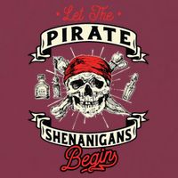 Let The Pirate Shenanigans Begin Crossbones Freebooter 16oz Travel Tumbler