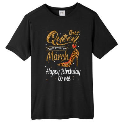 Leopard This Queen Was Born In March Happy Birthday Tall Fusion ChromaSoft Performance T-Shirt