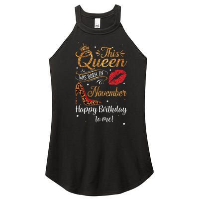 Leopard This Queen Was Born In November Happy Birthday To Me Women’s Perfect Tri Rocker Tank