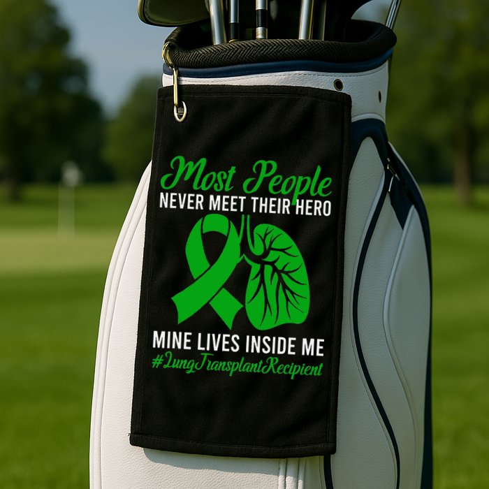 Lung Transplant Recipient Lung Transplant Survivor Golf Towel