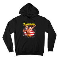 Let Trumpamania Run Wild Brother Trumpamania Trump 2024 Tall Hoodie