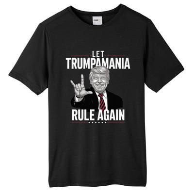 Let Trumpamania Rule Again Trump Wrestling Meme Fake News Trumpamania Tall Fusion ChromaSoft Performance T-Shirt