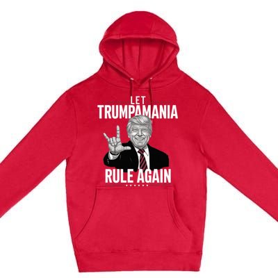 Let Trumpamania Rule Again Trump Wrestling Meme Fake News Trumpamania Premium Pullover Hoodie