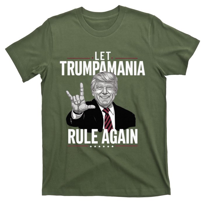 Let Trumpamania Rule Again Trump Wrestling Meme Fake News Trumpamania T-Shirt