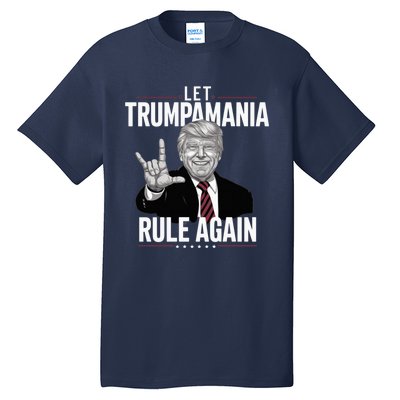 Let Trumpamania Rule Again Trump Wrestling Meme Fake News Trumpamania Tall T-Shirt