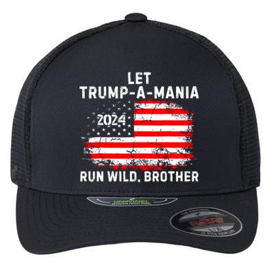 Let Trumpamania Run Wild Brother Flexfit Unipanel Trucker Cap