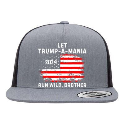 Let Trumpamania Run Wild Brother Flat Bill Trucker Hat