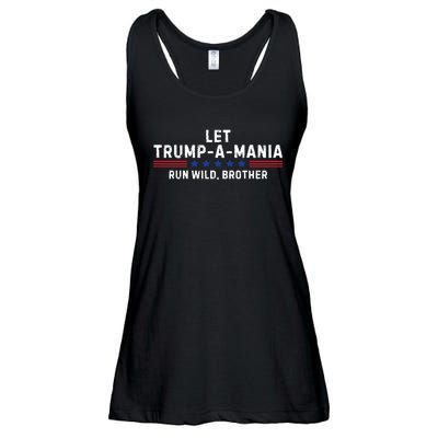 Let Trumpamania Run Wild Brother Trump 2024 Ladies Essential Flowy Tank