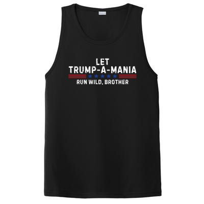 Let Trumpamania Run Wild Brother Trump 2024 PosiCharge Competitor Tank