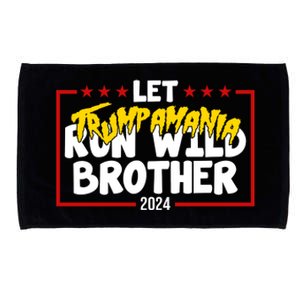 Let Trumpamania Run Wild Brother Trump 2024 Microfiber Hand Towel