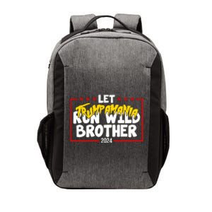 Let Trumpamania Run Wild Brother Trump 2024 Vector Backpack