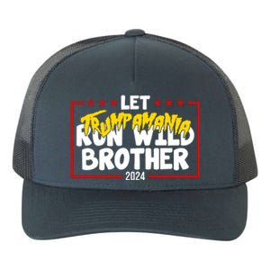 Let Trumpamania Run Wild Brother Trump 2024 Yupoong Adult 5-Panel Trucker Hat