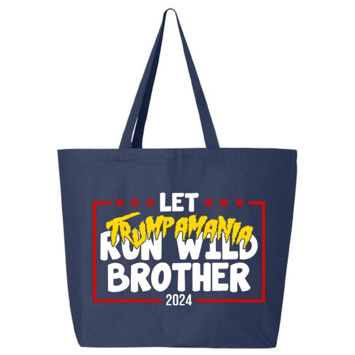 Let Trumpamania Run Wild Brother Trump 2024 25L Jumbo Tote