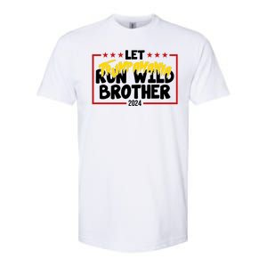 Let Trumpamania Run Wild Brother Trump 2024 Softstyle CVC T-Shirt