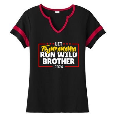 Let Trumpamania Run Wild Brother Trump 2024 Ladies Halftime Notch Neck Tee