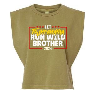 Let Trumpamania Run Wild Brother Trump 2024 Garment-Dyed Women's Muscle Tee