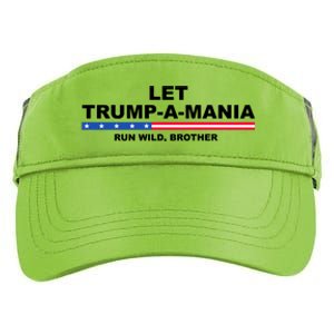 Let Trumpamania Run Wild Brother Pro Donald Trump Adult Drive Performance Visor